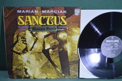 Пластинка виниловая 1 lp. Sanctus, Мариан Марсьяк, Célébration Spirituelle. Marciak, Philips 1975 г