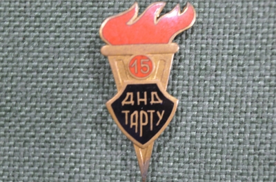 Знак, значок "15 лет ДНД Тарту". Заколка. 