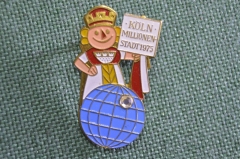 Знак, значок "Кельн - город миллионер, 1975 год". Koln millionen stadt.