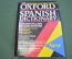 Словарь Англо-Испанский и Испано-Английский. Оксфорд. Oxford. 