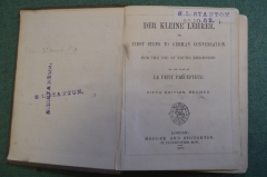 Книга "Der Kleine Lehrer". Словарь с готического немецкого на английский. Лондон, 1877 год.