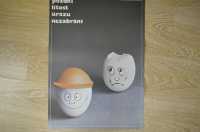 Плакат "Запоздалое сожаление несчастного случая не предупредит". Прага. Оригинал.